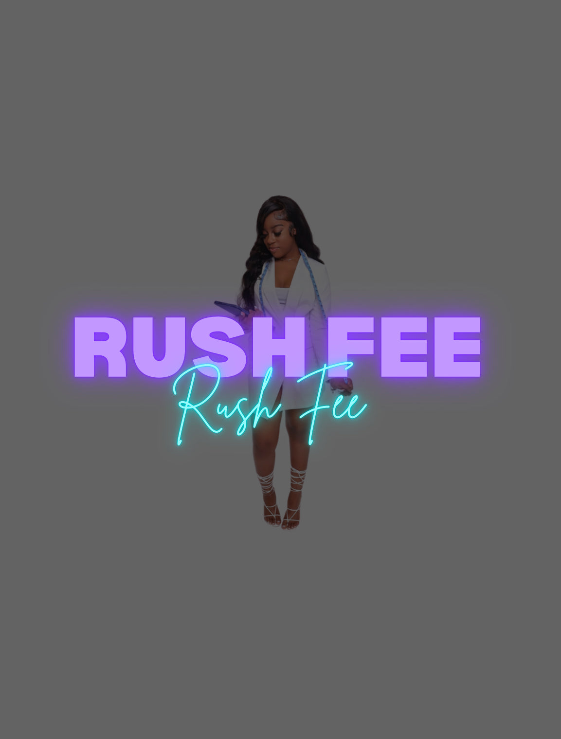 RUSH FEE - ADD TO ORDER IF NEEDED BEFORE 2-3 WEEKS